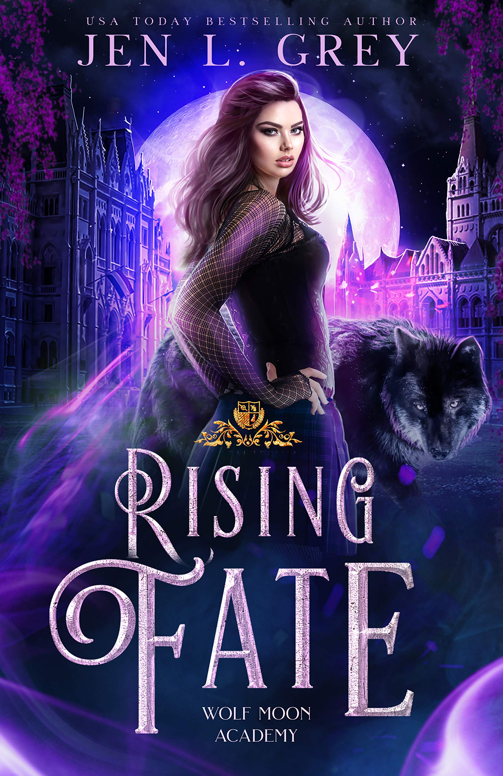 Rising Fate (Wolf Moon Academy, #3)