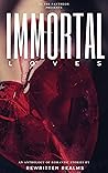 Immortal Loves