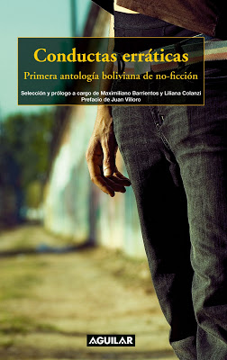 Conductas erráticas. Primera antología boliviana de no-ficción