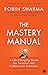 The Mastery Manual