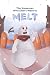 The Snowman Who Didn't Want...