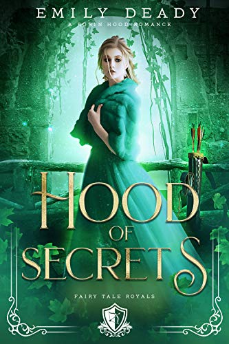 Hood of Secrets (Fairy Tale Royals #5)