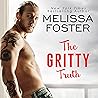 The Gritty Truth by Melissa Foster