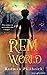 REM World