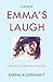 Emma's Laugh: The Gift of S...