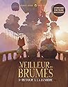 Retour à la lumière by Robert Kondo