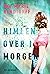 Himlen over i morgen by Ida-Marie Rendtorff