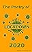 The Poetry of Lockdown 2020 by Antony Lees