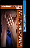 Stolen Innocence:...