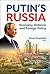 Putin's Russia: Economy, De...