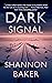 Dark Signal (Kate Fox #2)