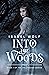 Into the Woods: A Werewolf ...