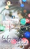 Baby, It's Cold Outside (Brighton Bay, #1)