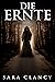 Die Ernte (The Bell Witch, #1)