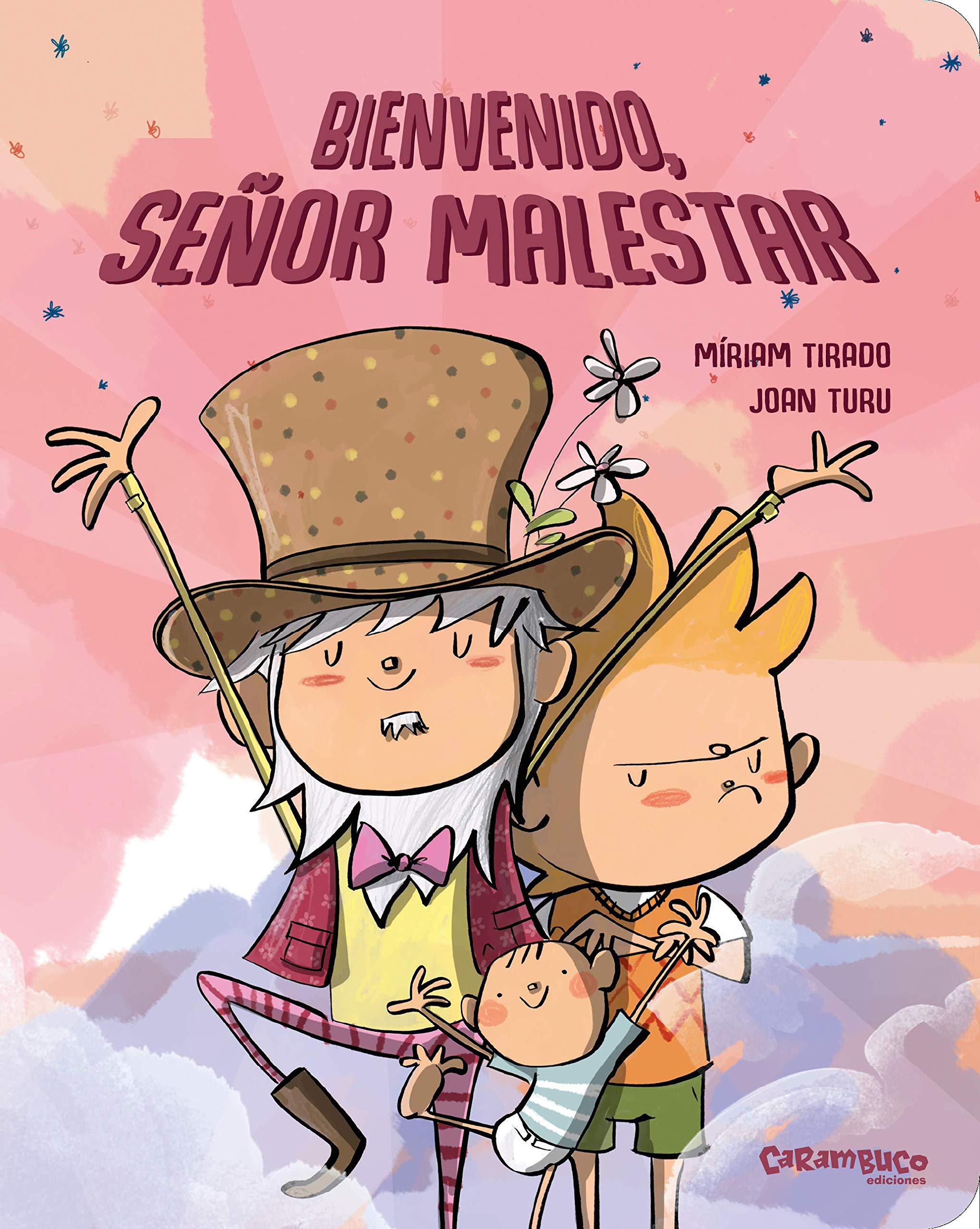Bienvenido, señor Malestar (Hardcover)