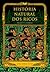História Natural dos Ricos