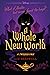 A Whole New World