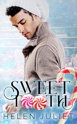 Sweet Tooth (The Fairy Tale Collection)