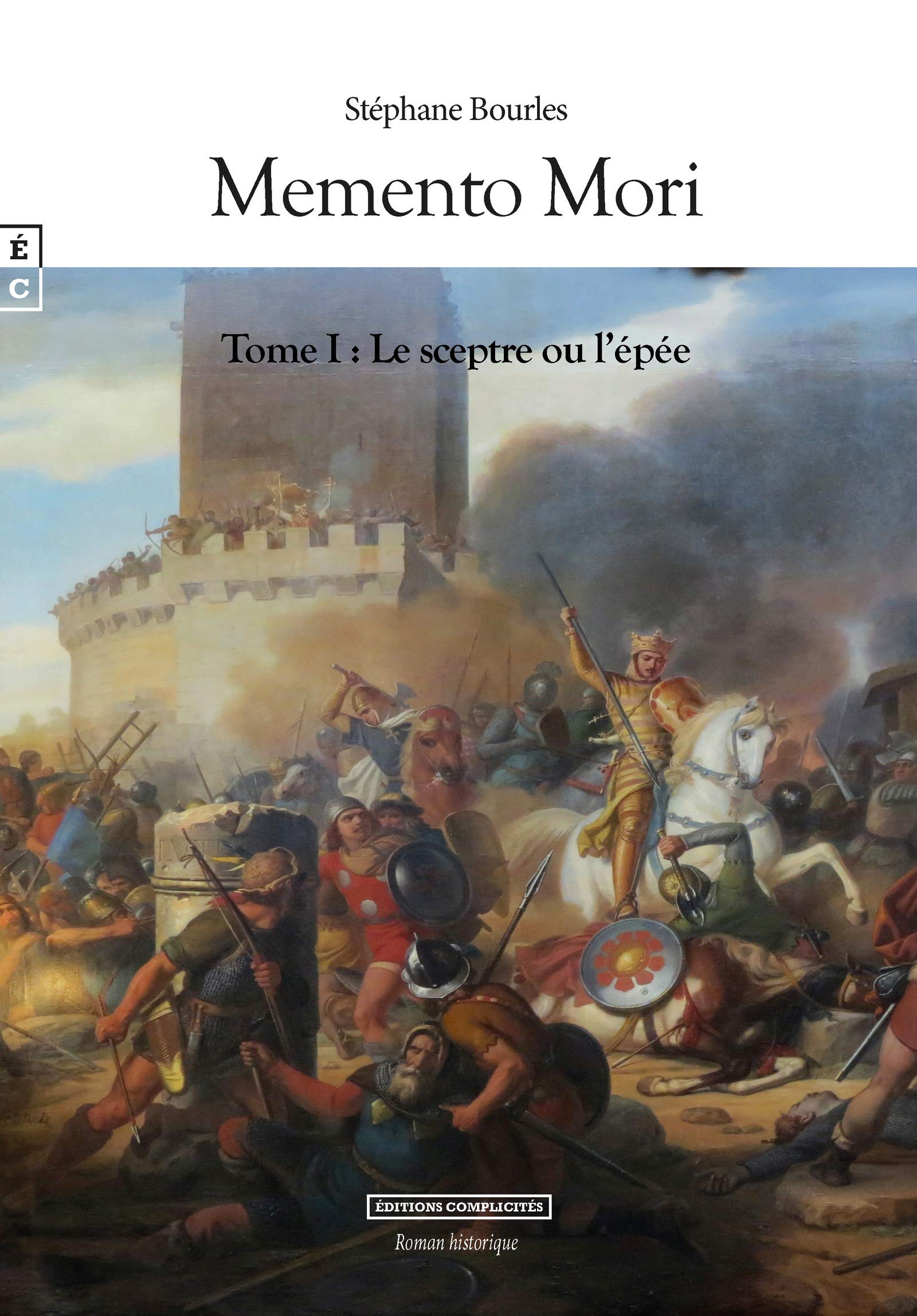 Le sceptre ou l'épée (Memento Mori, #1)