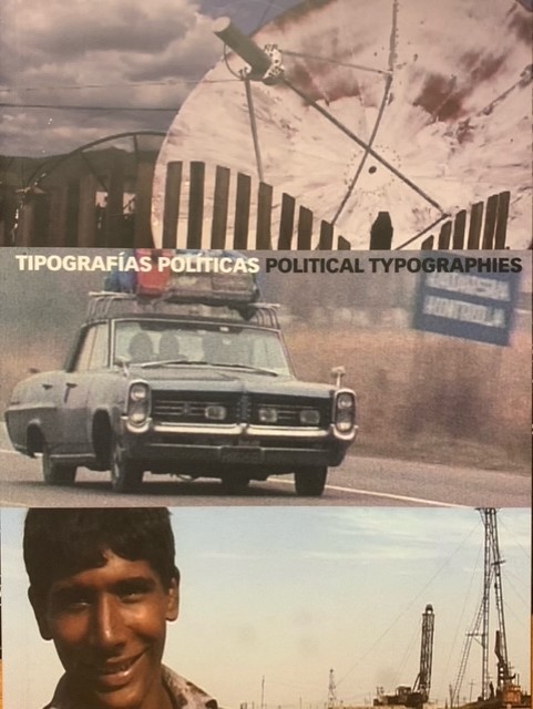 Tipografías políticas. Ensayos visuales en los márgenes de Europa (Paperback)