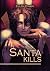 Santa Kills
