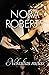 Nekaltas melas by Nora Roberts