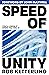 Speed of Unity: You'll Know...