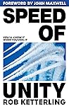 Speed of Unity: You'll Know It When You Feel It