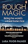 Rough Magic: Ridi...