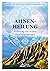 Ahnenheilung- Auflösung von uralten Familienprägungen (German Edition)