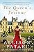 The Queen's Fortune: A Novel