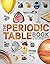 The Periodic Table Book: A Visual Encyclopedia of the Elements