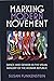Marking Modern Movement: Da...