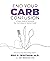 End Your Carb Confusion: A ...
