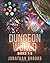 Dungeon World: Books 1 - 5