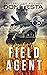 Field Agent (Eric Swan, #4)