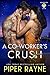 A Co-Worker's Crush by Piper Rayne