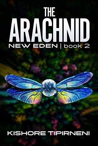 The Arachnid (New Eden #2)