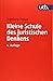 Kleine Schule des juristischen Denkens