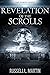 Revelation of the Scrolls by Russell Martin