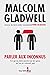 Parler aux inconnus: Ce qu'on doit savoir sur les gens qu'on ne connaît pas (French Edition)