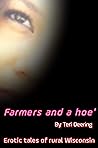Farmers and a hoe...
