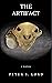 The Artifact by Peter S. Lord The Artifact by Peter S. Lord