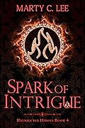 Spark of Intrigue