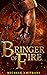 Bringer of Fire (Rebels of ...