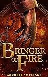 Bringer of Fire (Rebels of Olympus, #3)