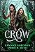 Crow (Faeries of Oz, #2)