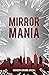 Mirror Mania