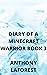 Diary of A Minecraft Warrio...