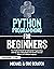 PYTHON PROGRAMMING FOR BEGI...